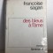 Francoise Sagan - Des Bleus a L&#039;ame