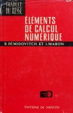 Elements De Calcul Numerique - B. Demidovitch I. Maron ,560725