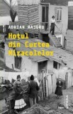 Hotul din Curtea Miracolelor - Adrian Majuru