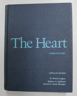 THE HEART - ARTERIES AND VEINS , editor en chief J. WILLIS HURST ..NANETTE KASS WENGER , 1974 foto