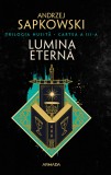 Cumpara ieftin Lumina Eterna, Andrzej Sapkowski - Editura Nemira