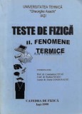 Teste de fizica II. fenomene termice - 1999 - Nica Petru (H87)