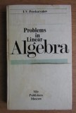 I. V. Proskuryakov - Problems in linear algebra