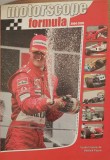 Motorscope Formula 1 (2004-2005)