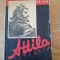ATTILA - Marcel Brion - Editura Libraria Scoalelor, Craiova, 1938