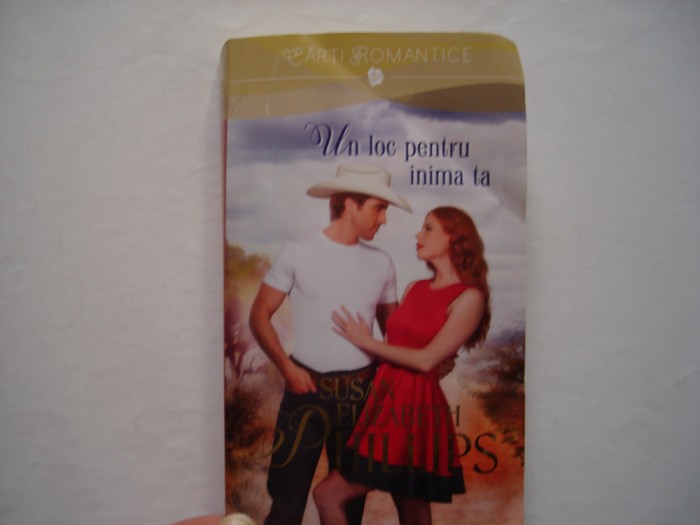 Un loc pentru inima ta - Susan Elizabeth Phillips