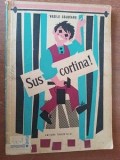 Sus cortina- Vasile Cojocaru