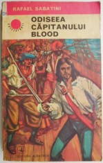 Odiseea capitanului Blood ? Rafael Sabatini foto