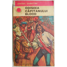 Odiseea capitanului Blood &ndash; Rafael Sabatini