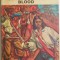 Odiseea capitanului Blood ? Rafael Sabatini