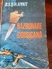 Razbunare corsicana Exbrayat 1992