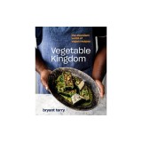 Vegetable Kingdom: The Abundant World of Vegan Recipes