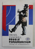 REGELE POMANAGIILOR de ISRAEL ZANGWILL , 1993