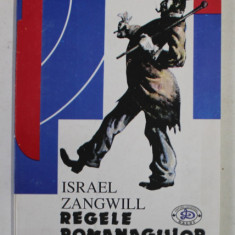 REGELE POMANAGIILOR de ISRAEL ZANGWILL , 1993