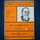 POVESTIRI - ION AGARBIGEANU - TEXTE COMENTATE, LYCEUM