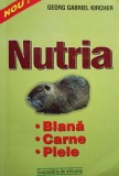 Georg Gabriel Kircher - Nutria (Editia: 2001)