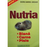 Georg Gabriel Kircher - Nutria (Editia: 2001)