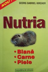 Georg Gabriel Kircher - Nutria (Editia: 2001) foto