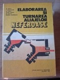 Elaborarea si turnarea aliajelor neferoase- M. Ienciu, P. Moldovan
