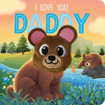 I Love You, Daddy: Finger Puppet Board Book foto