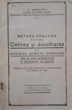 Metoda practica pentru cetirea si descifrarea de diferite scrieri chirilice pentru uzul seminariilor si scoalelor secundare - Al. Rosculescu