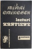Lecturi kantiene. Traduceri din Critica ratiunii pure &ndash; Mihai Eminescu