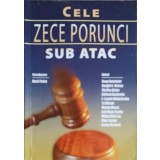 CELE ZECE PORUNCI SUB ATAC-GIANINA FLORICEL-253062