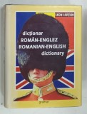 DICTIONAR ROMAN - ENGLEZ , ROMANIAN - ENGLISH DICTIONARY de LEON LEVITCHI , 2002 , EDITIA VII-a*