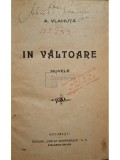 A. Vlahuta - In valtoare (Editia: Editie interbelica)