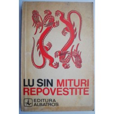 Mituri repovestite &ndash; Lu Sin