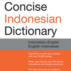 Tuttle Concise Indonesian Dictionary: Indonesian-English/English-Indonesian