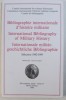 BIBLIOGRAPHIE INTERNATIONALE D &#039; HISTOIRE MILITAIRE , SELECTION 1992 - 1995 , EDITIE IN FRANCEZA - ENGLEZA - GERMANA , TOME 17 / 1996
