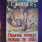 HOPCT DESPRE MORTI NUMAI DE RAU -AMB CHAMBERS 1992 / 167 PAGINI