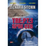 Cumpara ieftin Trepte spre cer - Zecharia Sitchin, Aldo Press