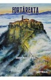Fortareata - Dorian Narcis Grecu