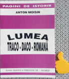 Anton Moisin - Lumea traco-daco-romana