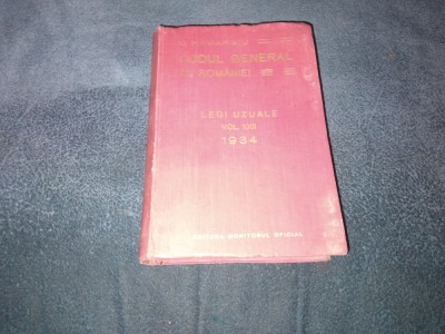 C HAMANGIU - CODUL GENERAL AL ROMANIEI VOL XXII 1934 foto