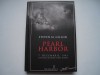 Pearl Harbor. 7 dec. 1941. Ziua care a schimbat cursul istoriei - S. M. Gillon, 2013, Litera