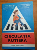 circulatia rutiera - manual pentru clasa 1-a - din anul 1988