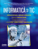 Informatică și TIC clasa a VII-a. Editoare de text și aplicații colaborative, Camtasia Studio, C++, EV3, Corint