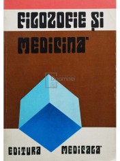 Fl. Georgescu - Filozofie si medicina (Editia: 1978)