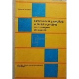Stefania Popescu - Gramatica practica a limbii romane (ed. III) (Editia: 1983)