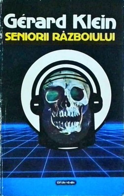 Gerard Klein - Seniorii razboiului foto