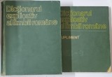 DICTIONARUL EXPLICATIV AL LIMBII ROMANE / SUPLIMENT de ION COTEANU ... MIRCEA SECHE , 1975