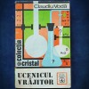 Ucenicul Vrajitor - Claudiu Voda - Carte Chimie