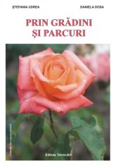 PRIN GRADINI SI PARCURI foto