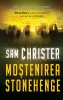 Sam Christer - Mostenirea Stonehenge