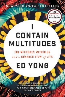 I Contain Multitudes: The Microbes Within Us and a Grander View of Life foto