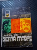 B traven-comoara din sierra madre