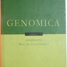 LUCIAN GAVRILA - GENOMICA - VOL.1